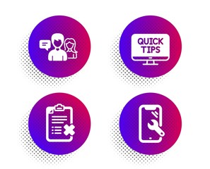 Web tutorials, Reject checklist and People talking icons simple set. Halftone dots button. Smartphone repair sign. Quick tips, Decline file, Contact service. Phone recovery. Technology set. Vector