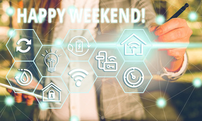 Word writing text Happy Weekend. Business photo showcasing something nice has happened or they feel satisfied with life Female human wear formal work suit presenting presentation use smart device