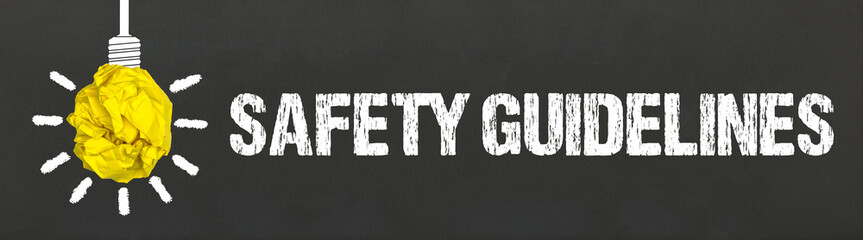 Safety Guidelines