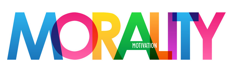 MORALITY colorful vector typography banner © Web Buttons Inc