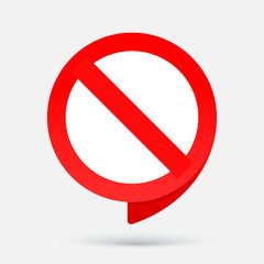 Stop red sign. No entry sign. Prohibition symbol. Vector illustration