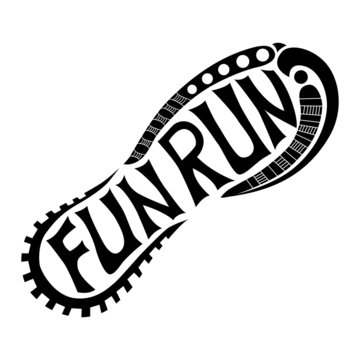 Black and White vector illustration of a shoe print with hand lettering inside spelled Fun Run suitable for a logo, event, banner, advertising, event poster, school fundraiser, marathon, competition.