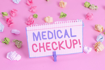 Text sign showing Medical Checkup. Business photo showcasing thorough physical examination includes variety of tests