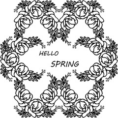 Design card hello spring with crowd of leaf floral frame. Vector
