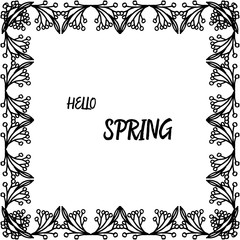 Vintage cute leaf floral frame, for handwritten text hello spring. Vector