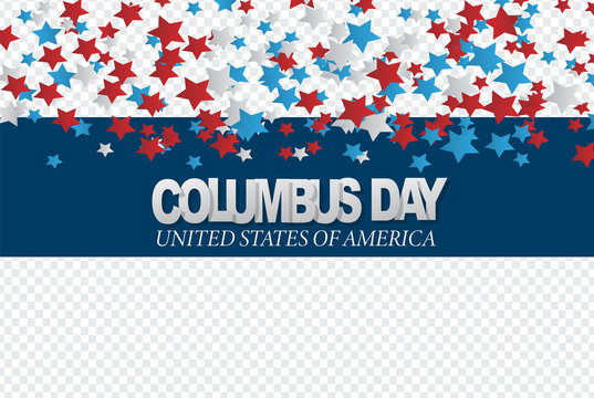 Columbus day banner transparent background.  with stars. United States national holiday. Vector illustration.