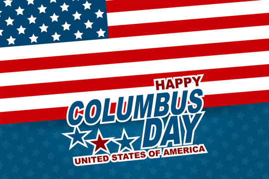 Happy Columbus Day backgrpund template for flyer, brochure, ad, magazine, book. USA national holiday design concept with flag for business promo. Vector illustration.