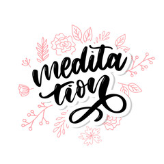 Vector illustration of My Therapy is meditation. Lettering poster for yoga studio and meditation class. Fun letters for greeting and invitation card, t-shirt print design.