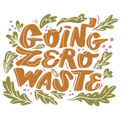 Fototapeta na wymiar Zero waste life quote. Trendy hand drawn cute lettering in simple style. Vector.