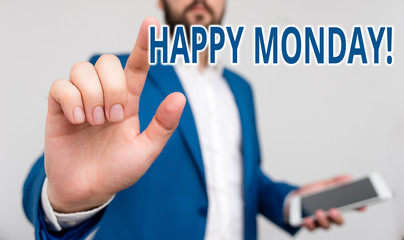 Conceptual hand writing showing Happy Monday. Concept meaning telling that demonstrating order to wish him great new week Businessman pointing with pen in empty copy space