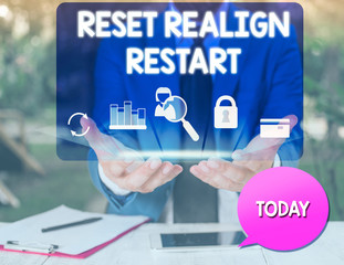 Text sign showing Reset Realign Restart. Business photo text Life audit will help you put things in...