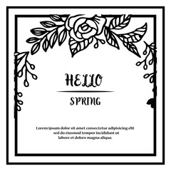 Invitation card of hello spring, border frame with leaf floral, elegant isolated on white background. Vector