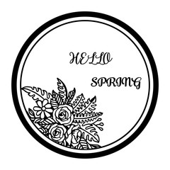 Obraz premium Decor lettering poster hello spring with leaf floral frame background. Vector