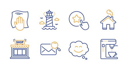 Shop, Lighthouse and Smile chat line icons set. Loyalty star, Search mail and Washing cloth signs. Home, Coffee maker symbols. Store, Beacon tower. Line shop icon. Vector