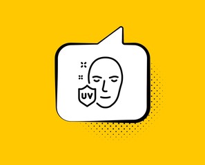 UV protection line icon. Comic speech bubble. Skin care sign. Healthy face symbol. Yellow background with chat bubble. UV protection icon. Colorful banner. Vector