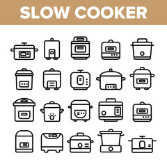 Slow Cooker Elements Collection Vector Icons Set Thin Line. Different Cooker Kitchenware Concept Linear Pictograms. Modern Cooking Food Equipment And Gadgets Monochrome Contour Illustrations