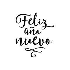 Feliz año nuevo (Happy New Year) written lettering. Isolated on white background. Vector illustration. - Vector