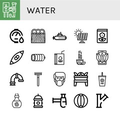 Set of water icons such as Painter, Water heater, Hydro power, Submarine, Solar energy, Gardening, Kayak, Boiled, Juice box, Incense, Ecology, Pipe, Rake, Pollution, Plant , water
