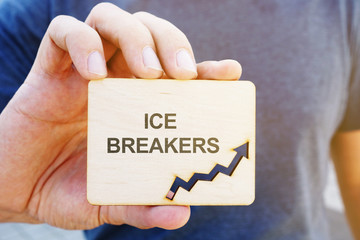 Business photo showes printed text Ice Breakers