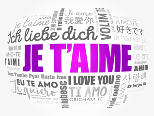 Je t’aime (I Love You in French) in different languages of the world, word cloud background