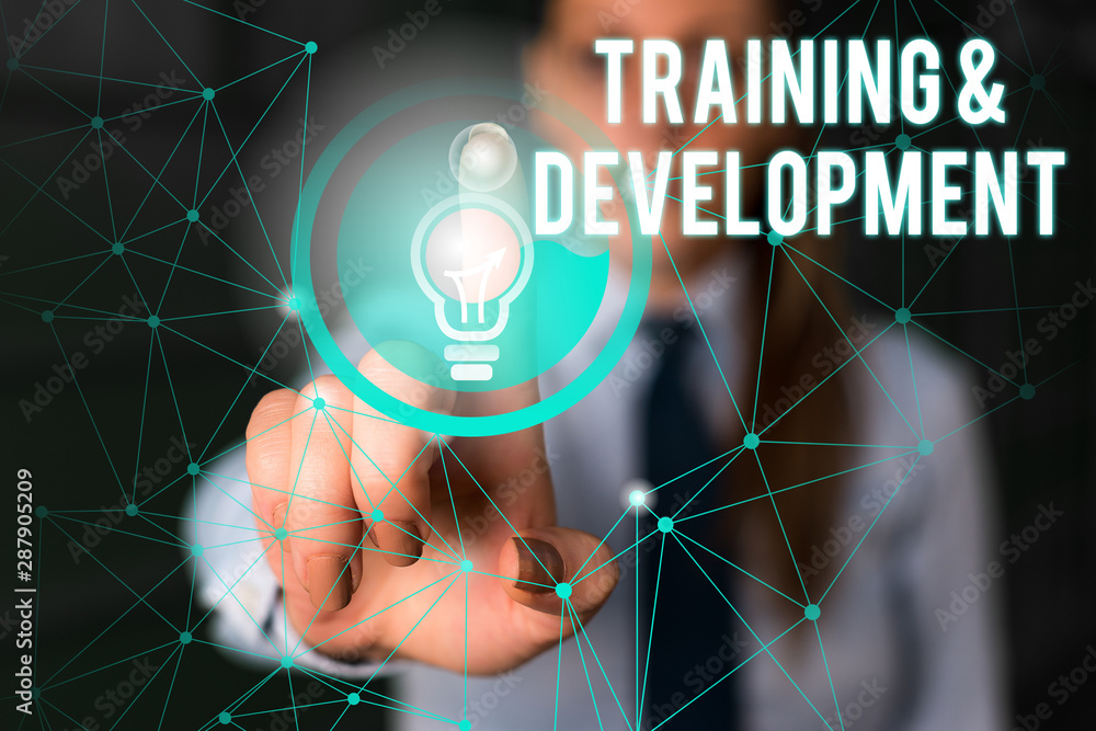 Poster word writing text training and development. business photo showcasing learn specific knowledge to im