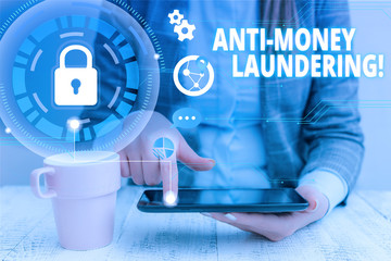 Text sign showing Anti Money Laundering. Business photo showcasing regulations stop generating...