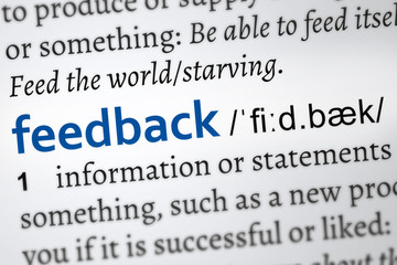 Feedback definition word. Focus on the concept