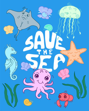 save the sea, set of cute sea creatures, kawaii cartoon drawn ocean baby animals, ecological editable vector illustration on light background