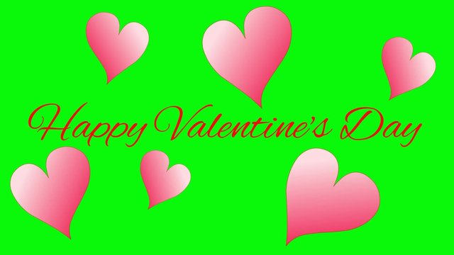 Happy Valentine's Day greeting with hearts  on   green screen.