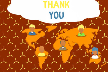 Writing note showing Thank You. Business concept for polite expression used when acknowledging gift service compliment Connection multiethnic persons all Global business earth map