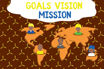 Writing note showing Goals Vision Mission. Business concept for practical planning process used to help community group Connection multiethnic persons all Global business earth map