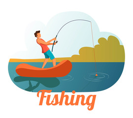 Poster design for fishing, fisherman, hobby. Young man standing in a boat with fishing rod. Vector illustration for poster, banner, cover, card.