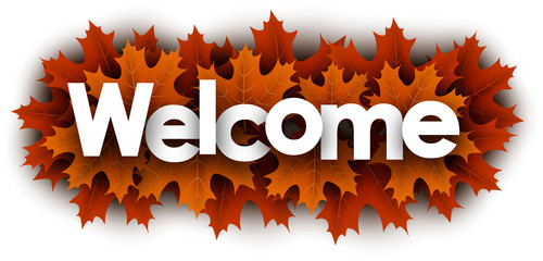 Autumn welcome sign with orange maple leaves.