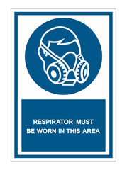 Respirator Must Be Worn In This Area Symbol Sign Isolate on White Background,Vector Illustration