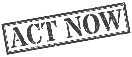 act now stamp. act now square grunge sign. act now