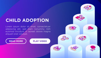 Child adoption web page template with thin line isometric icons: adoptive parents, helping hand, orphan, home care, LGBT couple with child, custody, cargivers, happy kid. Modern vector illustration.