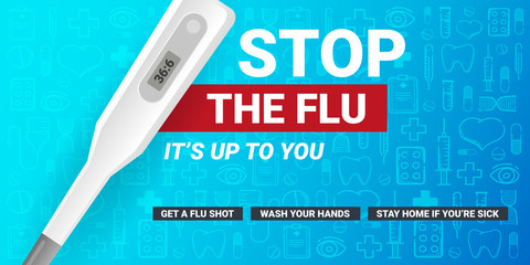 Stop the flu banner with medicine thermometer. Medical hand draw background. - obrazy, fototapety, plakaty
