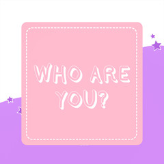 Handwriting text Who Are Youquestion. Conceptual photo someone asking your demonstratingal background or history Dashed Stipple Line Blank Square Colored Cutout Frame Bright Background