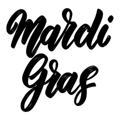 Mardi gras. Lettering phrase isolated on white. Design element for poster, t shirt, card, banner, emblem, sign.