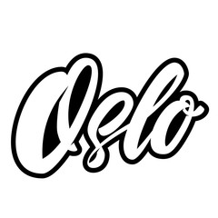 Oslo (capital of Norway).  Lettering phrase on white background. Design element for poster, banner, t shirt, emblem.