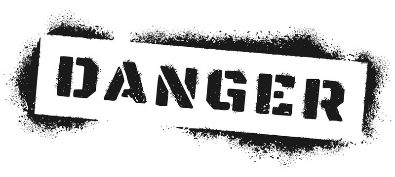 Danger sign stencil graffiti. Black spray paint warning inscription, dangers quote and dangerous area. Violence revolution riot street poster, war or terrorism allert graffiti vector illustration
