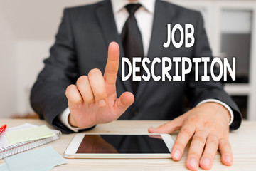 Text sign showing Job Description. Business photo showcasing a formal account of an employee s is responsibilities