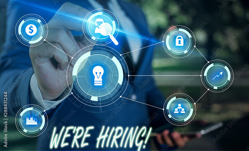 Poster writing note showing we re hiring. business concept for process of reviewing applications and findin