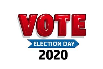 2020 Vote in USA american president banner