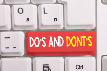 Writing note showing Do S And Dont S. Business concept for Rules or customs concerning some...