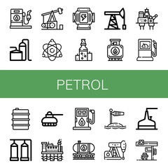 Set of petrol icons such as Gas station, Storage tank, Pumpjack, Atomic energy, Generator, Oil, Oil pump, Tank, Oil rig, Fuel station, Fuel, train, Wind socket, Petroleum , petrol