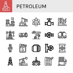 Set of petroleum icons such as Oil, Barrels, Oil well, Atomic energy, Valve, Gas station, Oil rig, truck, Tank, Storage tank, tank, Pumpjack, platform , petroleum