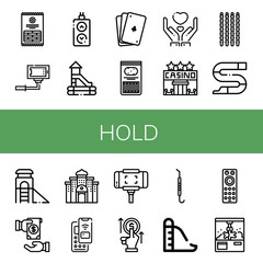 Set of hold icons such as Sticks, Selfie, Remote, Slide, Poker, Give, Casino, Pay, Selfie stick, Bet, Pick, Remote control, Clamp , hold