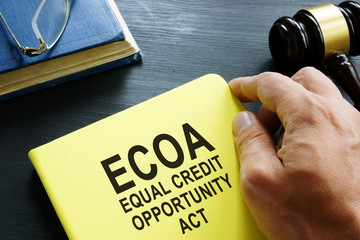 Equal credit opportunity act ECOA on the table.