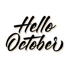 Hello October - hand lettering inscription design.White background. Vector.